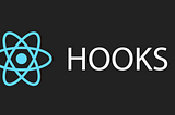 Introduction to React Hooks