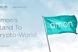 Amon´s Stand To Crypto World