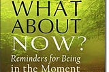 Review of “What About Now” by Gina Lake