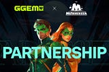 Announcing the new partnership: GGEM & Metaverser