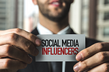 Does the world need more influencers?