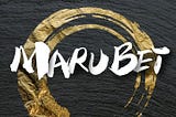 MARUBET — JAPAN