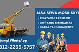 Hubungi 081222555757 Penyewaan Skylift di Cimande Hilir Bogor Biaya Terjangkau