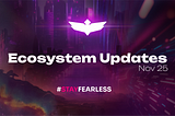 Fearless Wallet Ecosystem Updates #82, November 22nd, 2024