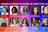 Introducing the 2021 Women in Robotics Board of Directors