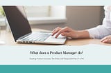 What does a Product Manager do?