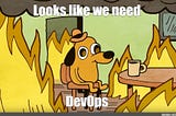 DevOps Wannabe — if I had to start again