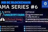 🔮MB Blockchain community VN AMA with UniCryptFarm🔮