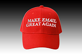 Make Email Great Again!