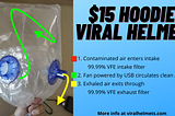 $15 Viral Helmet version of a $2000 hospital mask/PAPR