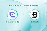 Genesis Capital Backs BitHealth to Drive the Future of Decentralized Health Data