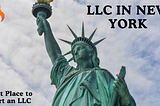 LLC application New York, Free LLC in New York, New York LLC, filing online New York, LLC publication requirement new York, LLC annual filing requirements, Benefits of LLC in New York, LLC in New York Cost