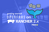 Deploy OpenFaaS serverless platform on Kubernetes using Rancher 2.0