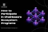 Chainbase provides a dynamic and inclusive ecosystem for developers, validators, and contributors…
