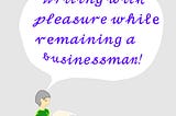 Skills for writing & thriving business