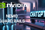 How To Protect Your AI Applications Using Nemo Guard Rails.