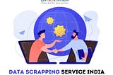 Data Scrapping Service in India | Data Entry India