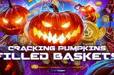 CRACKING PUMPKINS — FILLED BASKETS