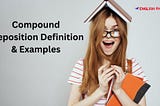 Compound Preposition Definition & Examples