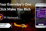 Your Everyday’s One Click Make You Rich In Future| Pi Network |