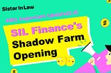 SIL Important Update(2.2): SIL is launching Shadow Farm (Public Beta) on BNBChain!