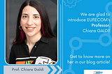 [Meet our Faculty] EURECOM welcomes Chiara GALDI as a Professor in the Digital Security department