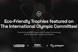 WBSC and Legend Introduce Eco-Friendly Trophies Minted on Polygon