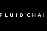 Fluid Chains