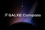 Navigating Airdrop Opportunities with Galxe Compass