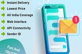 Revolutionize Your Communication with Delhi’s Premier SMS Gateway Service Provider