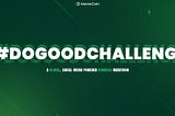 #Dogoodchallenge