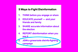 5 Ways to Fight Disinformation, with a circle around “Join a grassroots disinfo-fighting campaign”