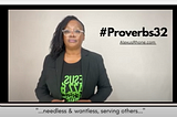 Proverbs 32: A two-verse snapshot of the reality for Black women