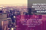 GBC’s DeFi Risk, Regulation and Reputation Webinar will unpack what the regulatory future may have…