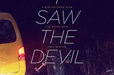 Crítica ‘I Saw the Devil’