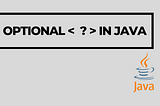 Understanding Optionals in Java