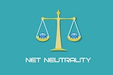 Net Neutrality : Why is it so important ?