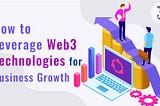 Web3 technologies for Business growth www.jumbochain.org
