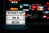 Start-up in a Box: our unique approach to offering a successful venture experience