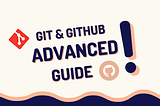 Git & GitHub Kullanım Rehberi — 2