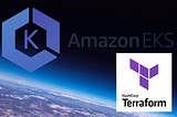 Use Terraform to Deploy an EKS Cluster: An Overview