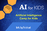 AI for Kids: The Best Intructor-Led Online Technology Camp