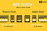 Responsive vs Adaptive Web Design — Which is Better and Why?