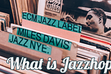 What is Jazzhop?