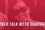 TRAINER TALK WITH SHARON OGG