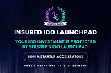 Solster Shield: Our New Tool for Protecting your IDO Investment