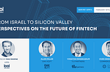 9 Takeaways from the Future of Fintech Panel