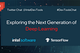 Exploring the Next Generation of Deep Learning