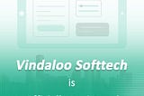Vindaloo Softtech is Officially Registered in Texas, US