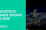 Top InsurTech Conferences in 2018!